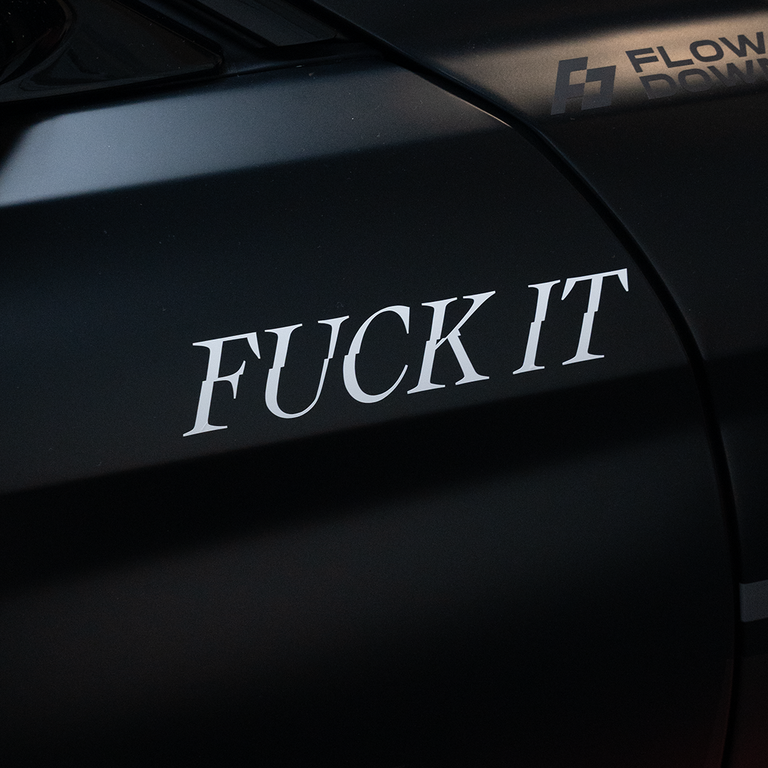 F*CK IT STICKER